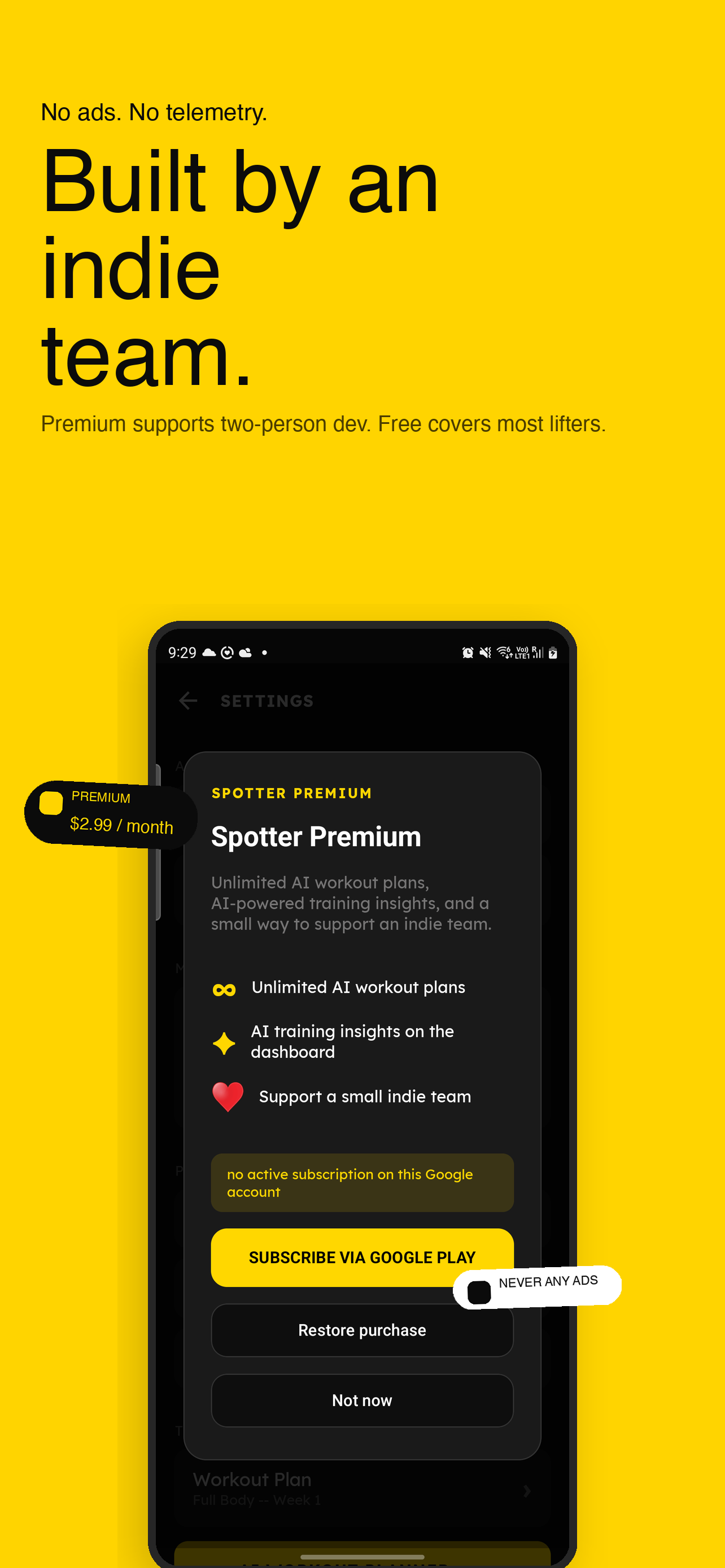 Built by an indie team — Premium, never any ads.